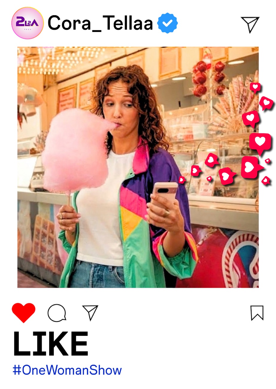 Affiche du spectacle LIKE : Cora Tellaa, téléphone à la main, croque une barbe à papa sous une pluie de likes. #OneWomanShow